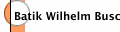 Batik Wilhelm Busch
